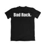 Bad Rack T-Shirt