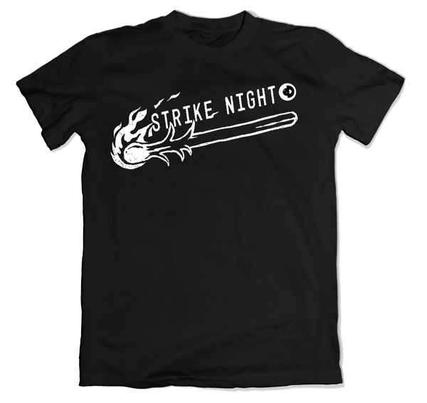 Strike Night T-Shirt