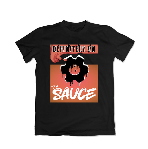 Definitely on The Sauce | Jolly Wally | T-Shirt